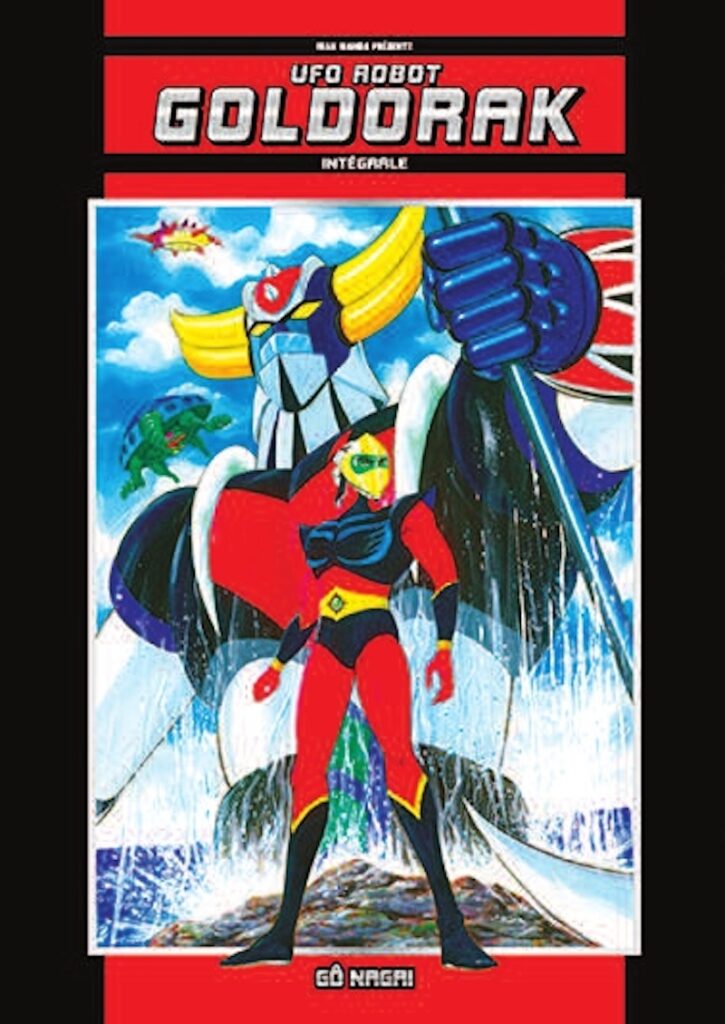 UFO Robot - Goldorak ou UFO Robot Grendizer, de Nagai Gô